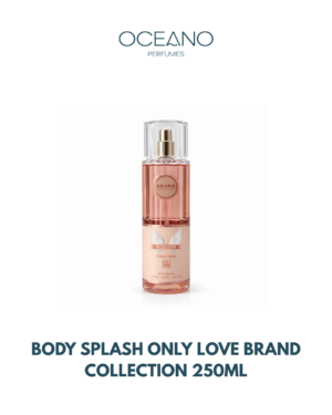 BODY SPLASH ONLY LOVE BRAND COLLECTION 250ML
