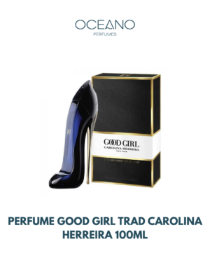 PERFUME GOOD GIRL TRAD CAROLINA HERREIRA 100ML